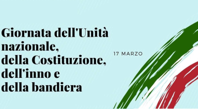 17 marzo 2022 – “Giornata dell’Unità nazionale, della Costituzione, dell’Inno e della Bandiera”