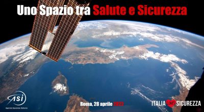 ASI (Agenzia Spaziale Italiana)<br>PARTECIPAZIONE AL PROGETTO “UNO SPAZIO TRA SALUTE E SICUREZZA”