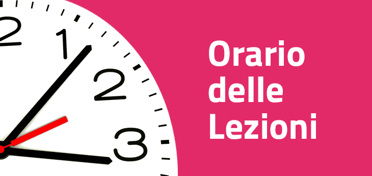 Orario delle lezioni Istituti di Secondo Grado
